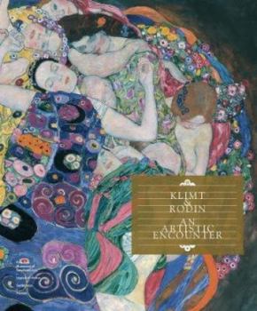 Hardcover Klimt & Rodin: An Artistic Encounter Book