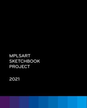 Hardcover 2021 MPLSART Sketchbook Project Book