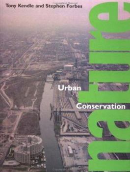 Paperback Urban Nature Conservation: Landscape Management in the Urban Countryside Book