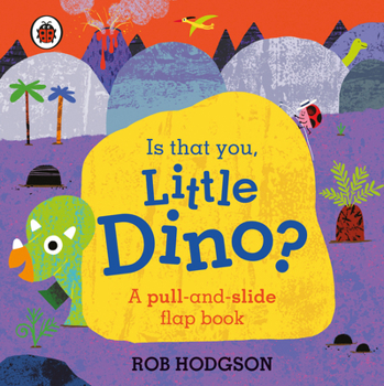 Paperback Is That You, Little Dino? Book