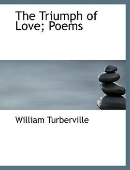 Paperback The Triumph of Love; Poems [Large Print] Book