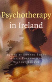 Paperback Psychotherapy in Ireland: New Revised Edition Book