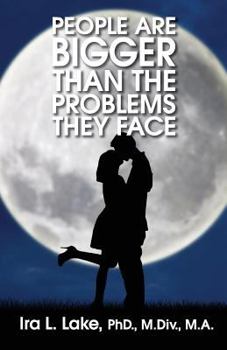 Paperback People Are Bigger Than The Problems They Face Book