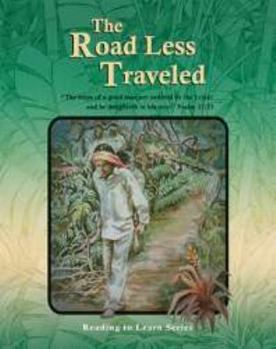 Hardcover The Road Less Traveled, Grade 7 Reader (Reading to Learn Series) Book