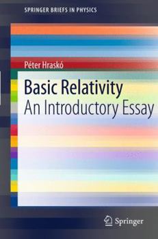 Paperback Basic Relativity: An Introductory Essay Book