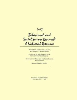 Paperback Behavioral and Social Science Research: A National Resource, Part I Book