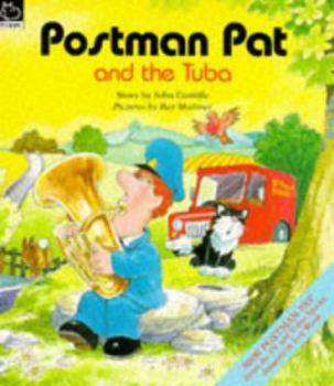 Paperback Postman Pat and the Tuba (Postman Pat Story Books) Book