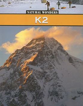 Paperback K2: The Savage Mountain (Natural Wonders) Book