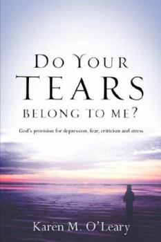 Paperback Do Your Tears Belong To Me? Book