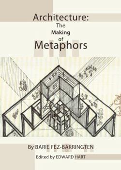 Hardcover Architecture: The Making of Metaphors Book