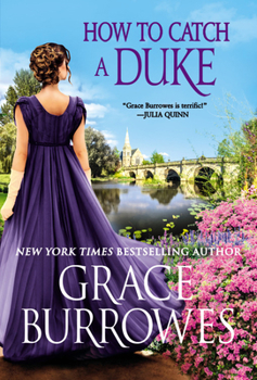 How to Catch a Duke - Book #6 of the Rogues to Riches