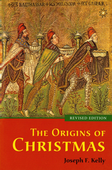 Paperback The Origins of Christmas, revised edition Book