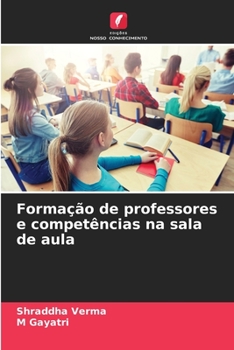 Paperback Formação de professores e competências na sala de aula [Portuguese] Book