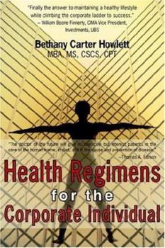 Paperback Health Regimens for the Corporate Individual Book
