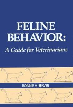 Paperback Feline Behavior: A Guide for Veterinarians Book