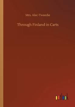 Paperback Through Finland in Carts Book