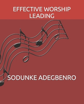 Paperback Effective Worship Leading Book