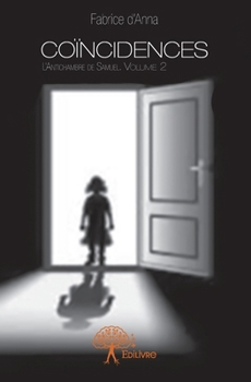 Paperback Coïncidences - Tome 2 [French] Book