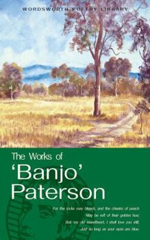 Paperback Works of 'Banjo' Paterson Book