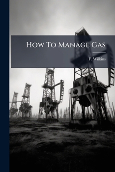 Paperback How To Manage Gas Book
