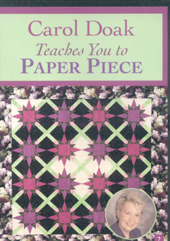Carol Doak Teaches You to Paper Piece, No. 2
