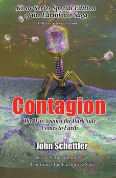 Contagion: The Shadow War Comes to Earth (Kirov Series)