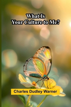 What Is Your Culture To Me?
