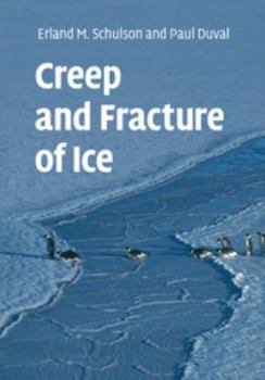 Paperback Creep and Fracture of Ice Book