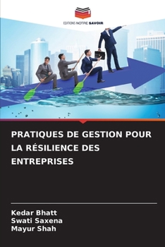 Paperback Pratiques de Gestion Pour La Résilience Des Entreprises [French] Book