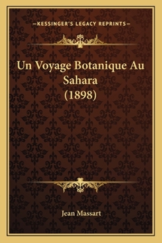 Paperback Un Voyage Botanique Au Sahara (1898) [French] Book