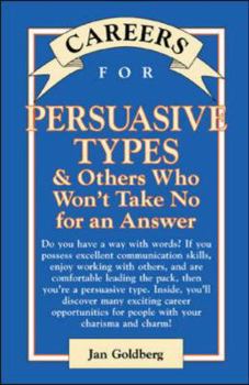 Careers for Persuasive Types & Others who Won't Take Nop for an Answer (Careers for You Series) - Book  of the Careers for You