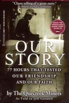 Mass Market Paperback Our Story: 77 Hours That Tested Our Friendship and Our Faith Book