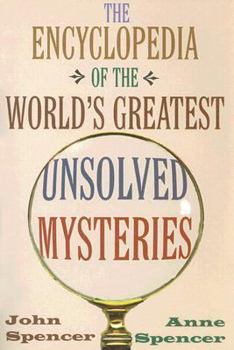 Paperback The Encyclopedia of the World's Greatest Unsolved Mysteries Book