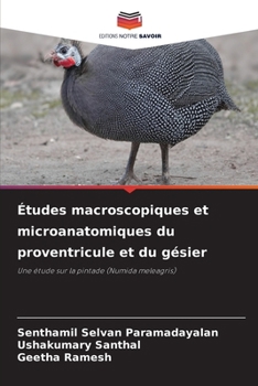 Paperback Études macroscopiques et microanatomiques du proventricule et du gésier [French] Book