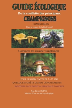 Paperback Guide Ecologique de la Cueillette Des Principaux Champignons Comestibles [French] Book