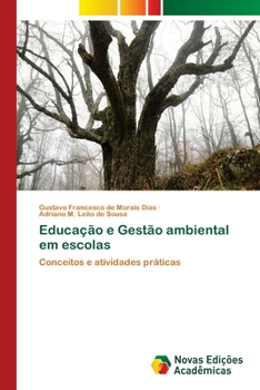 Paperback Educação e Gestão ambiental em escolas [Portuguese] Book