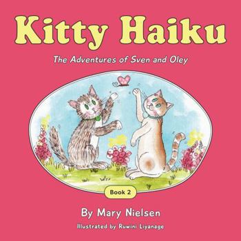 Kitty Haiku (The Adventures of Sven and Oley)