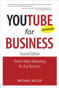 Paperback YouTube for Business: Online Video Marketing for Any Business Book