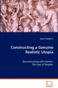 Paperback Constructing a Genuine Realistic Utopia Book