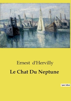 Paperback Le Chat Du Neptune [French] Book