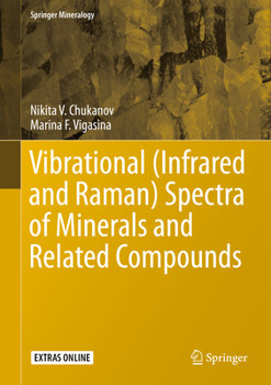 Hardcover Vibrational (Infrared and Raman) Spectra of Minerals and Related Compounds Book