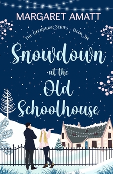 Paperback Snowdown at the Old Schoolhouse Book