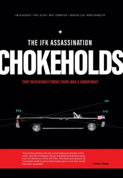 Hardcover The JFK Assassination Chokeholds Book