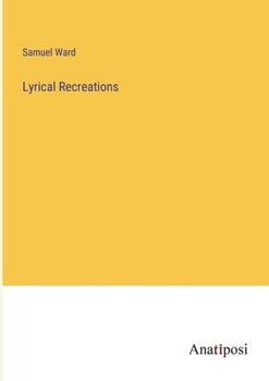 Paperback Lyrical Recreations Book