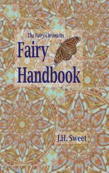 Hardcover The Fairy Chronicles Fairy Handbook Book