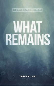 Paperback What Remains Book