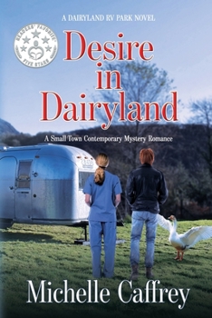 Paperback Desire in Dairyland: A Small Town Contemporary Mystery Romance Book