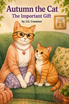 Paperback Autumn the Cat: The Important Gift Book