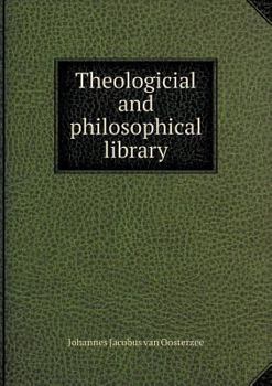 Paperback Theologicial and philosophical library Book