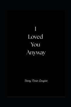 Paperback I Loved You Anyway Book